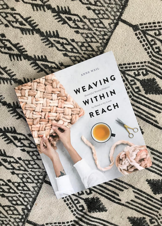 Front Cover of Weaving Within Reach by Anne Weil Flax & Twine